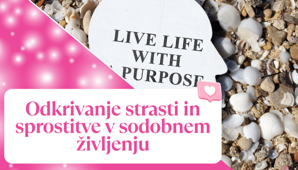 Odkrivanje strasti in sprostitve v sodobnem življenju